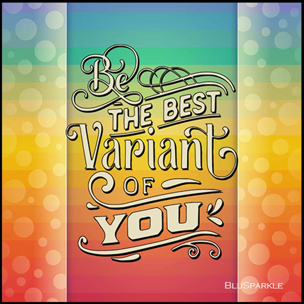 Be the Best Variant of You Wise Expression Sticker