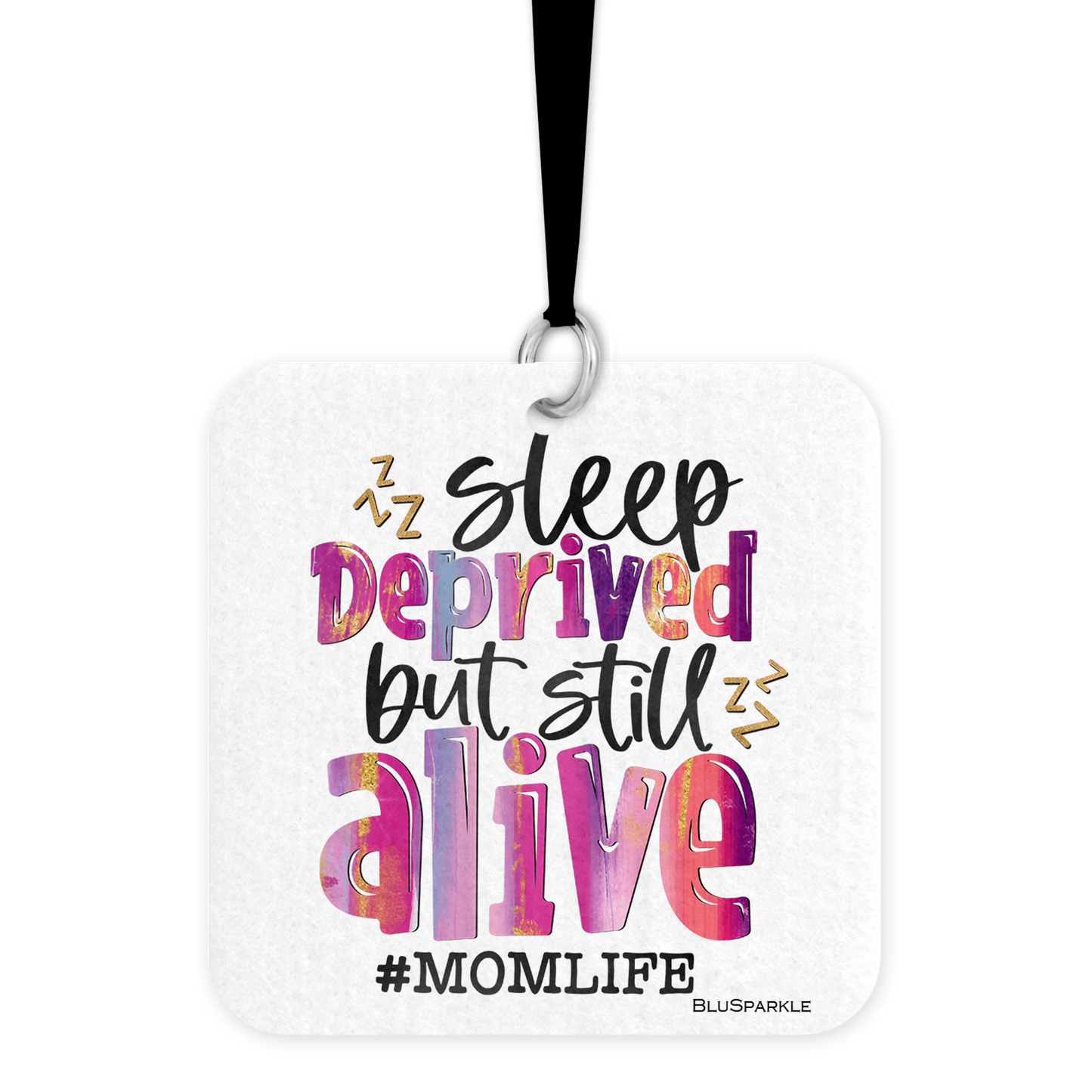 Sleep Deprived But Still Alive Fragrance By You Air Freshener