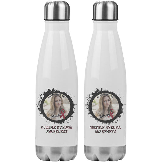 In Memory / In Honor of Multiple Myeloma Awareness 20oz Insulated Water Bottle