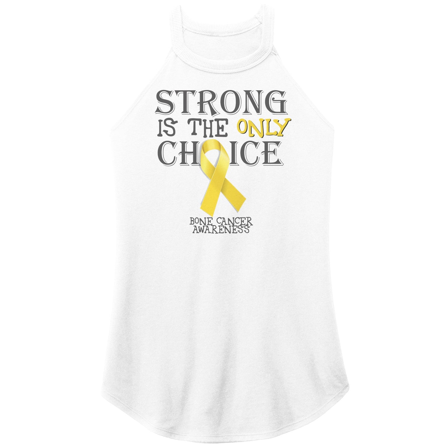 Strong is the Only Choice -Bone Cancer Awareness T-Shirt, Hoodie, Tank |x|