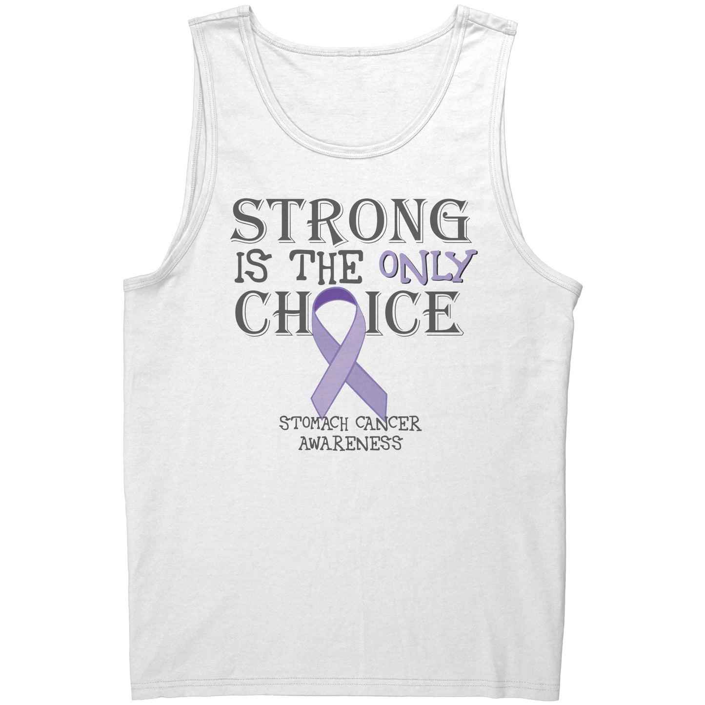 Strong is the Only Choice -Stomach Cancer Awareness T-Shirt, Hoodie, Tank