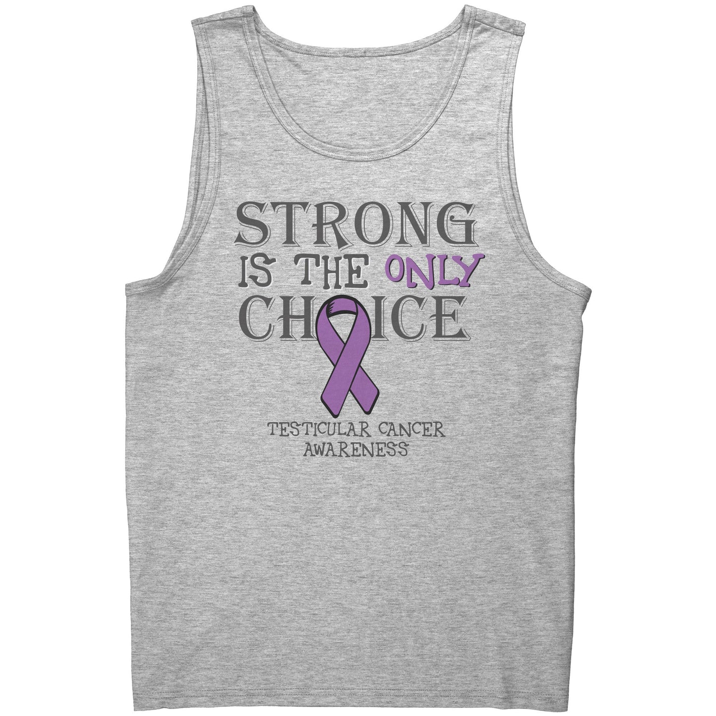 Strong is the Only Choice -Testicular Cancer Awareness T-Shirt, Hoodie, Tank |x|