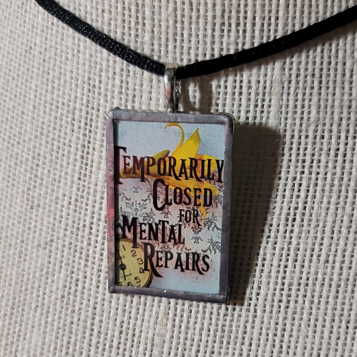Temporarily Closed for Mental Repairs Handmade Stained - Glass Pendant - BluSparkle