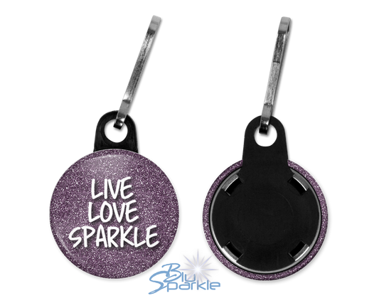 Live Love Sparkle - Zipperpulls