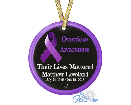 Personalized 'Overdose Awareness: Their Lives Mattered' Ornament