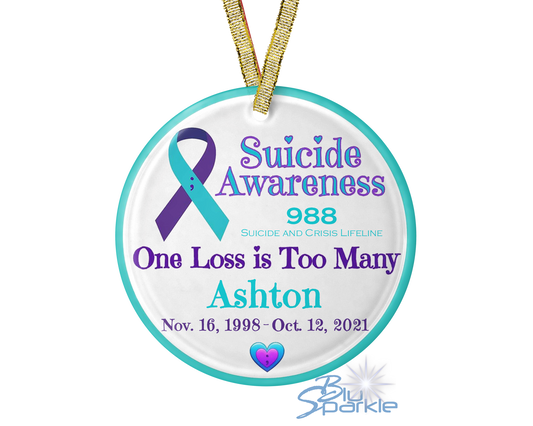 Personalized 'Suicide Awareness One Loss is Too Many' Ornament