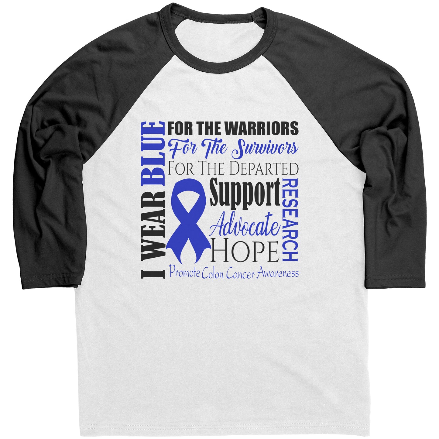 I Wear Blue for Colon Cancer Awareness T-Shirt, Hoodie, Tank
