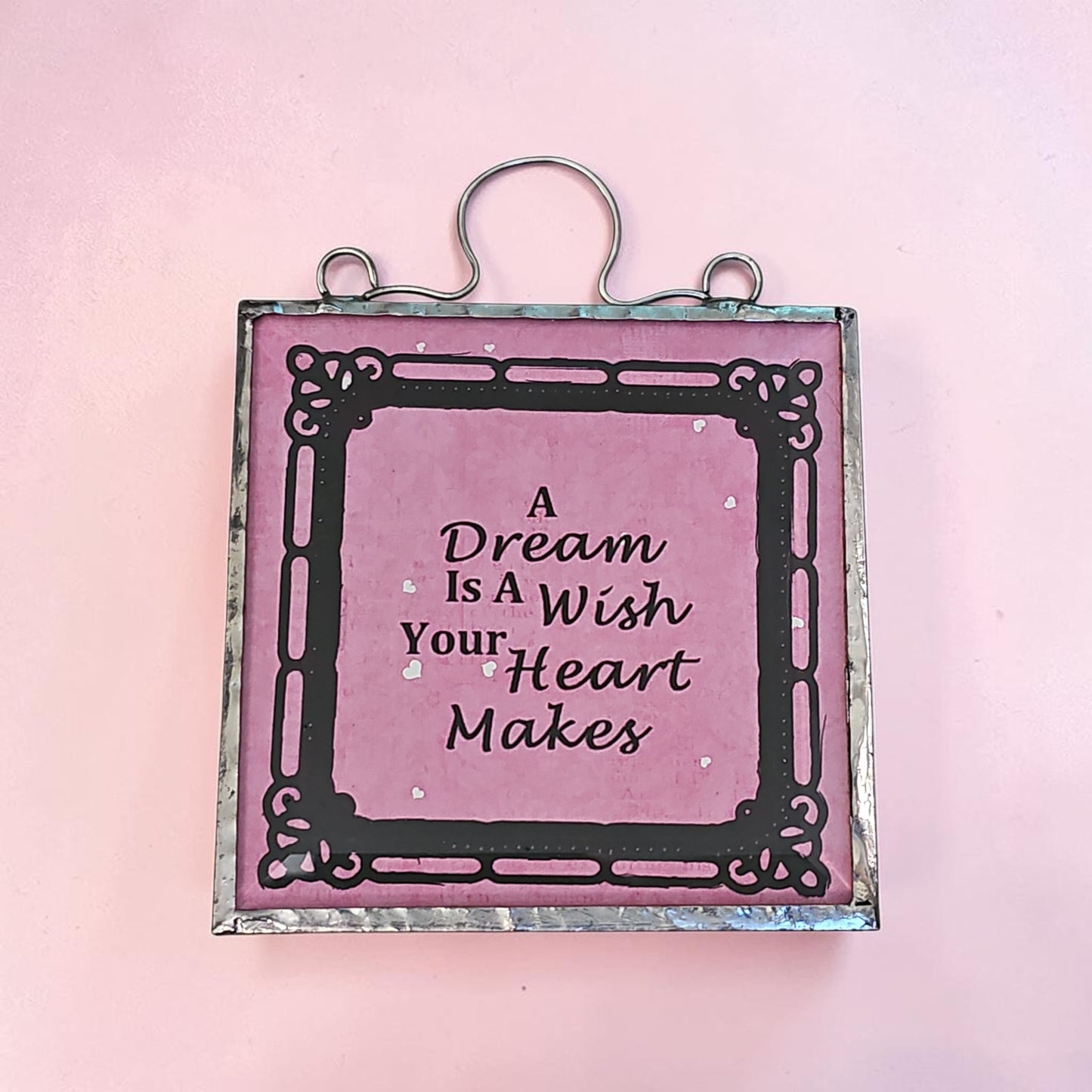 Beveled Expressions: A Dream Is A Wish Your Heart Makes
