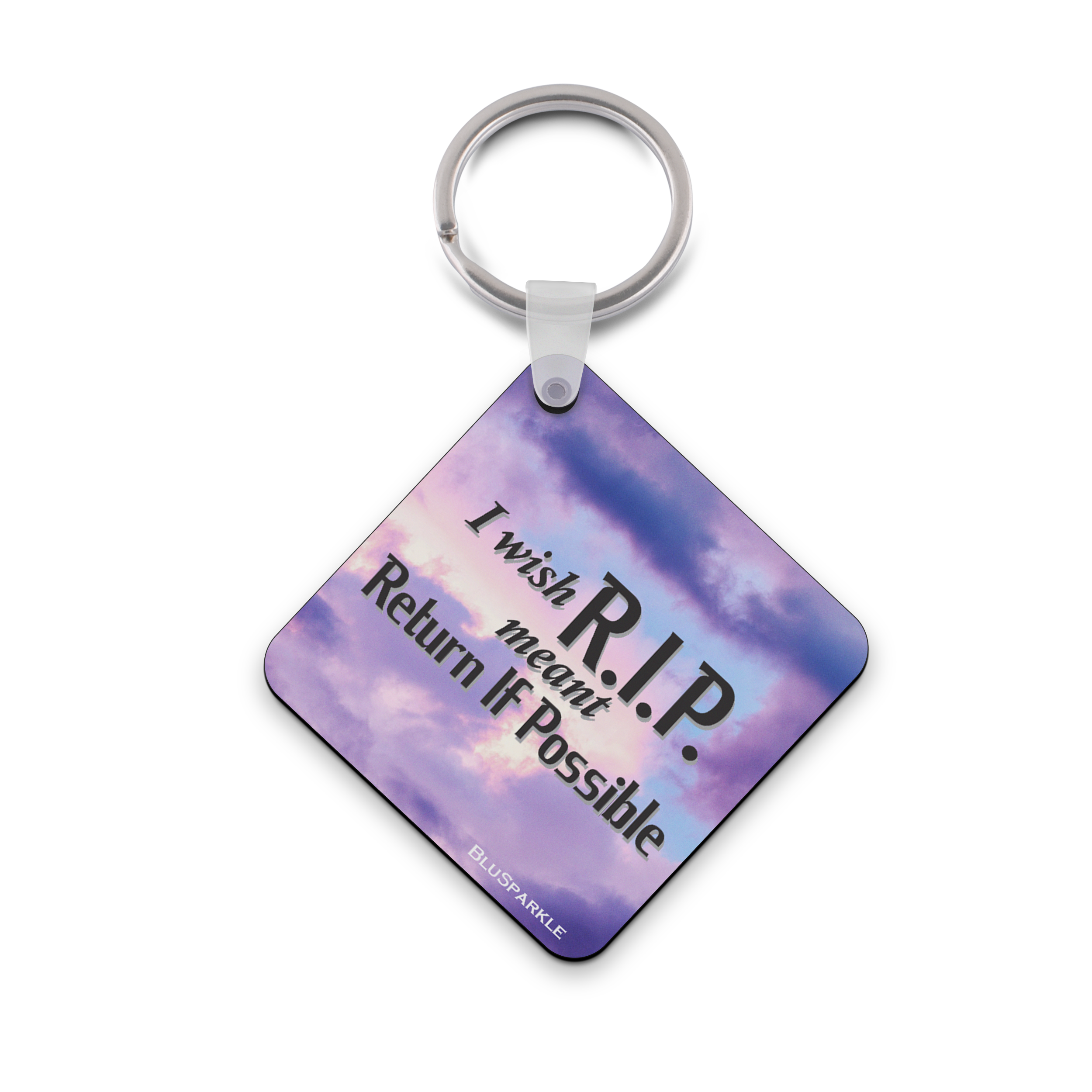I Wish R.I.P. Meant Return If Possible Wise Expression Key Chain ...