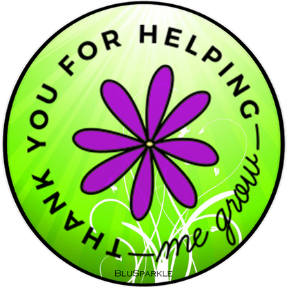 Thank You For Helping Me Grow Wise Expression Magnet
