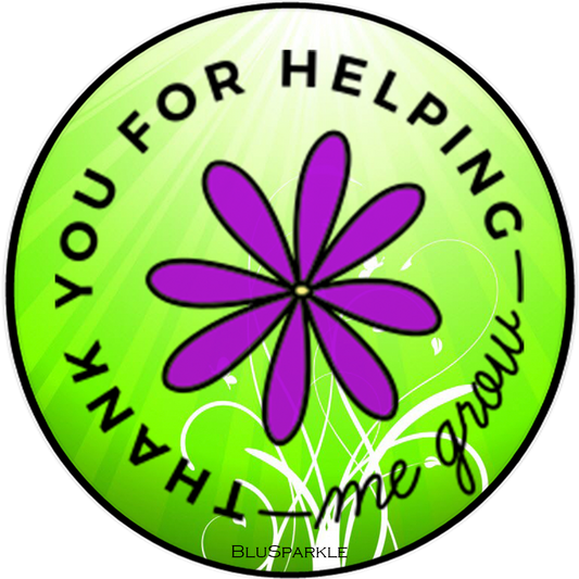 Thank You For Helping Me Grow Wise Expression Magnet