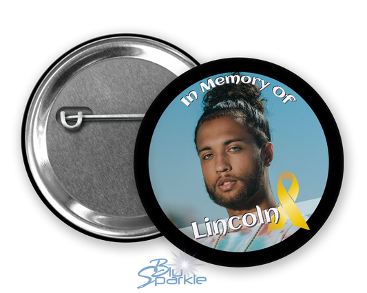 In Memory / In Honor of Sarcoma Cancer Awareness Pinback Button