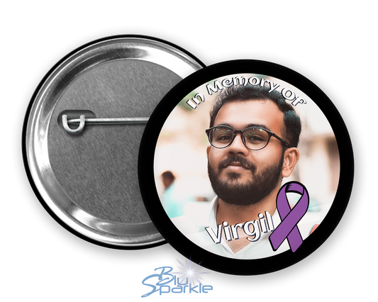 In Memory / In Honor of Testicular Cancer Awareness Pinback Button |x|
