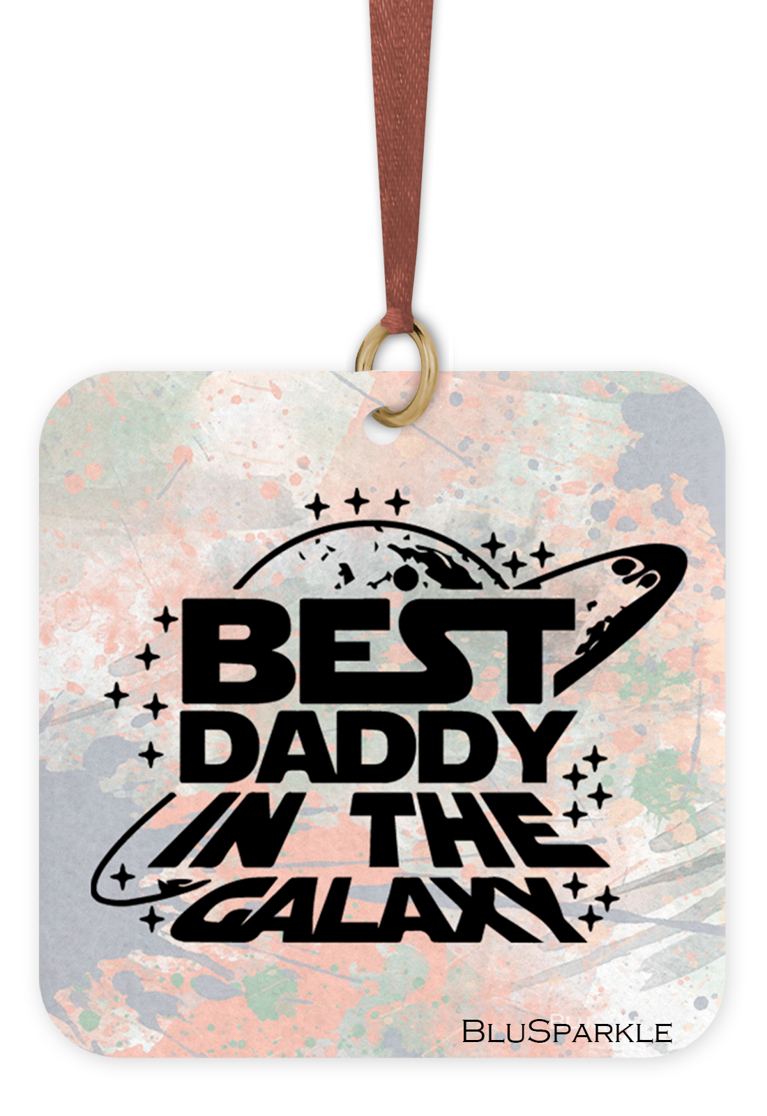 Best Daddy in the Galaxy - Fragrance By You Air Freshener