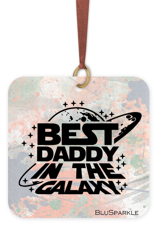 Best Daddy in the Galaxy - Fragrance By You Air Freshener