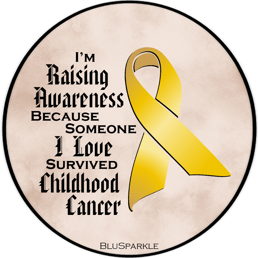I'm Raising Awareness Because Someone I Love Died From (Has, Survived) Childhood Cancer Sticker (Copy)