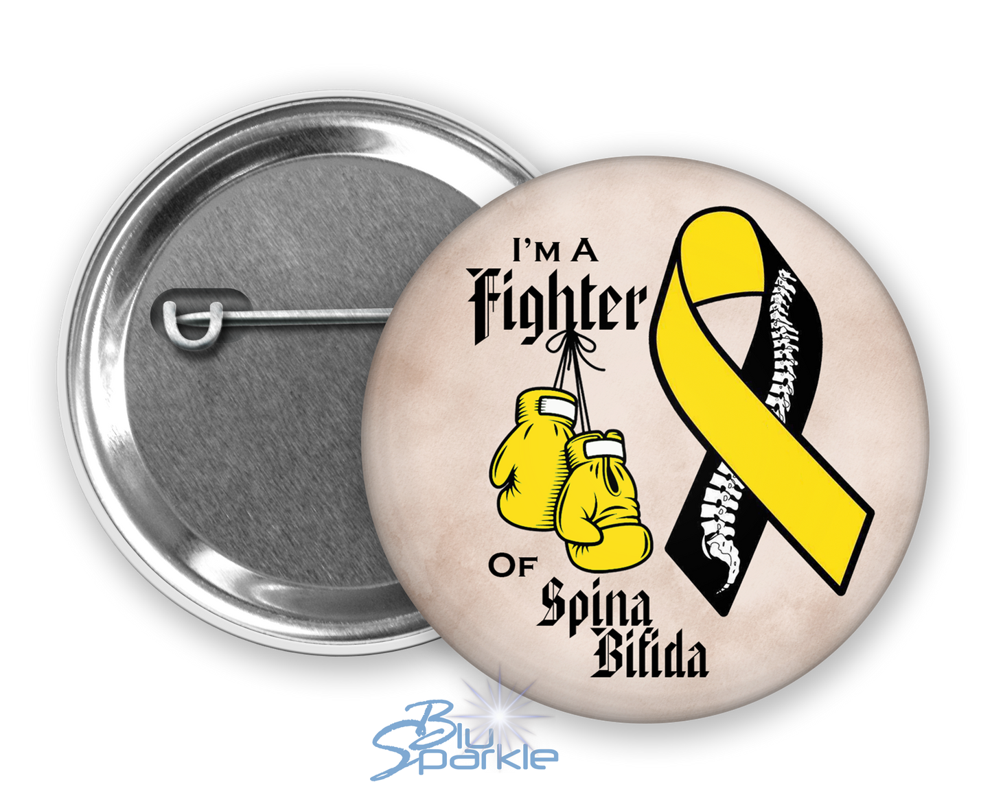 I'm A Fighter of Spina Bifida Pinback Button