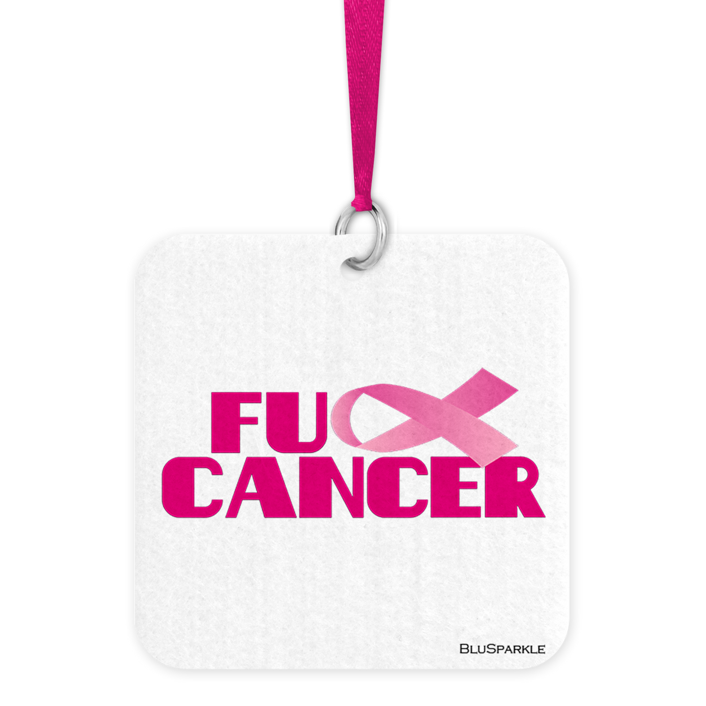 Fu** Cancer - Fragrance By You Air Freshener