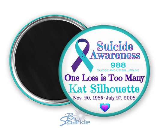 Personalized "Suicide Awareness One Loss is Too Many" Magnets