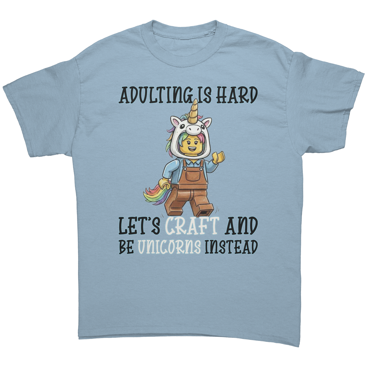 Adulting_Is_Hard_Lets_Craft__Be_Unico_Light_Blue_Front_Mockup.png