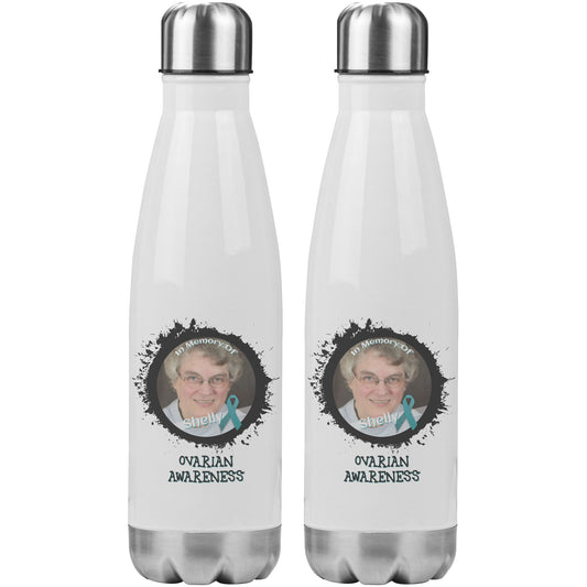 In Memory / In Honor of Ovarian Cancer Awareness 20oz Insulated Water Bottle