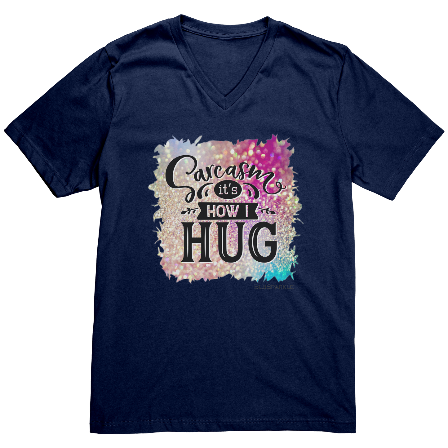 Sarcasm_Its_How_I_Hug_V-Neck_Tee_Navy_Mockup.png_15397354