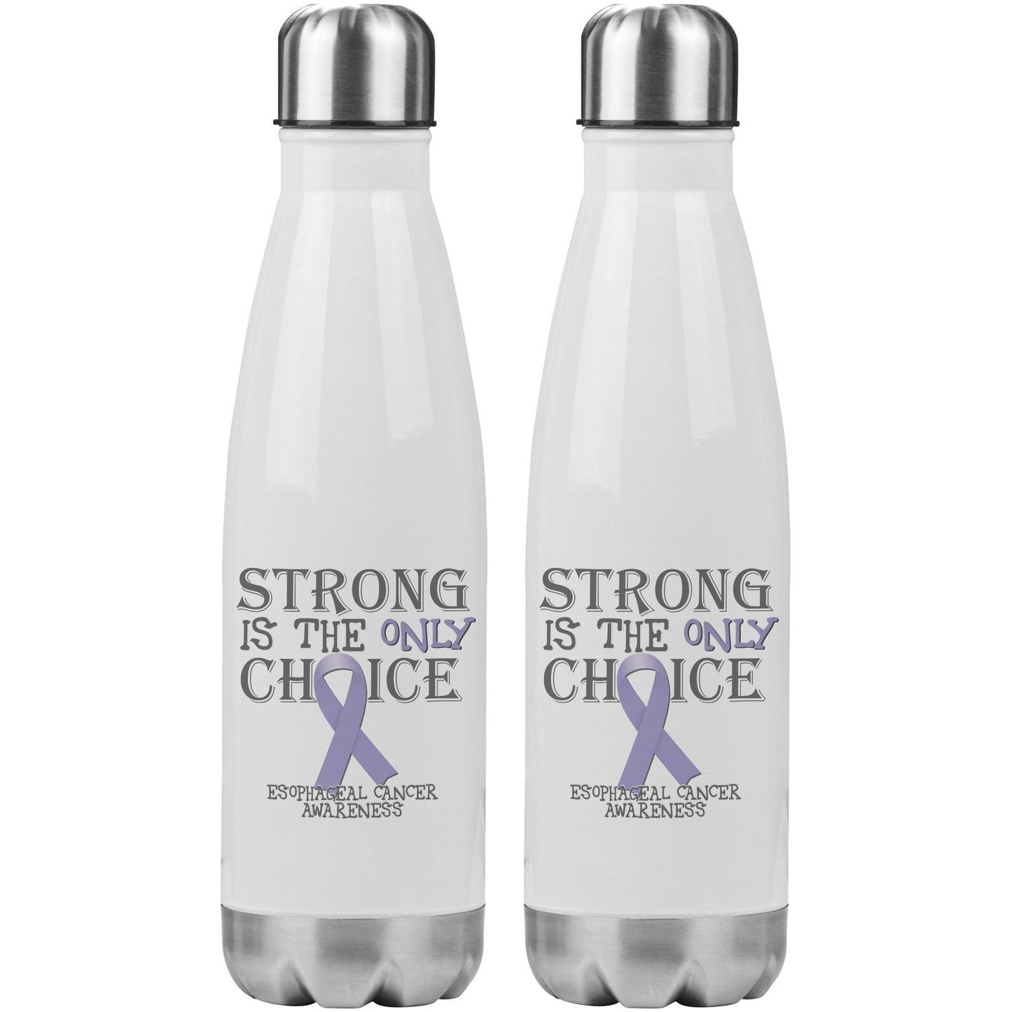 Strong is the Only Choice -Esophageal Cancer Awareness 20oz Insulated Water Bottle |x|