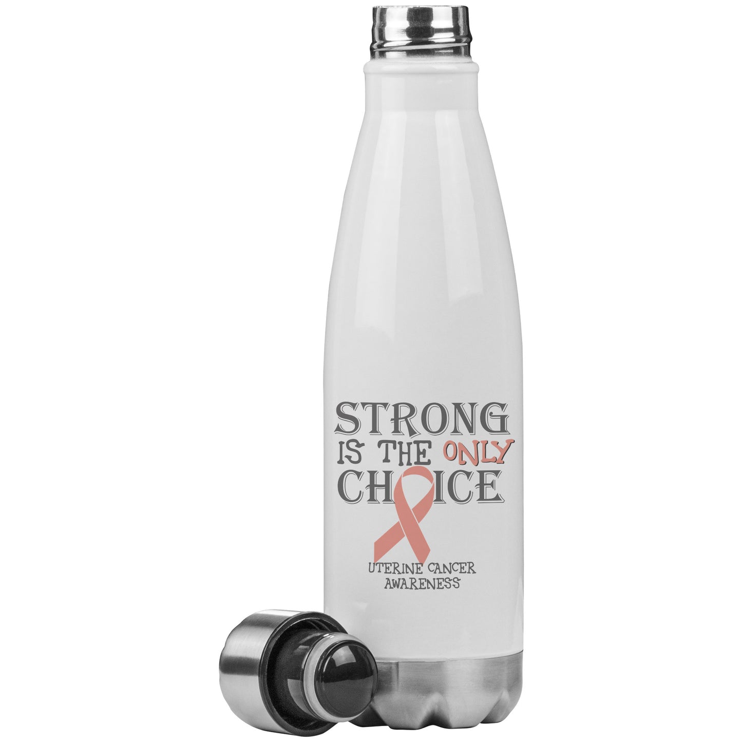Strong is the Only Choice -Uterine Cancer Awareness 20oz Insulated Water Bottle