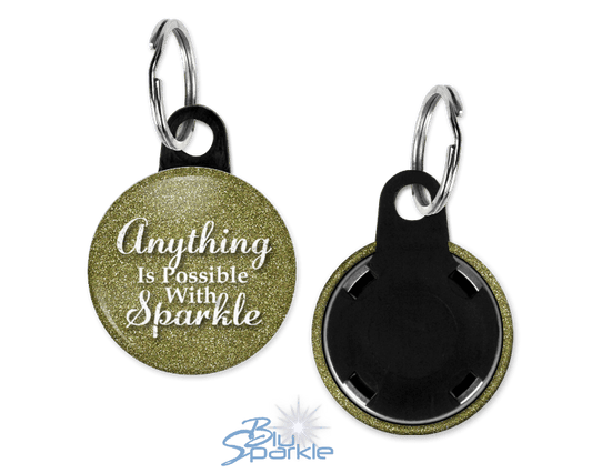 Anything Is Possible With Sparkle - Key Chains - BluSparkle