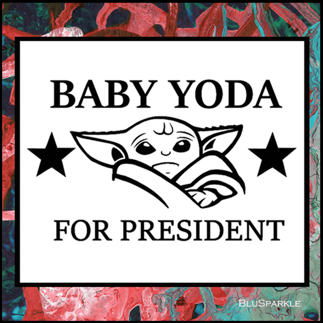 Baby Yoda for President Wise Expression Sticker - BluSparkle