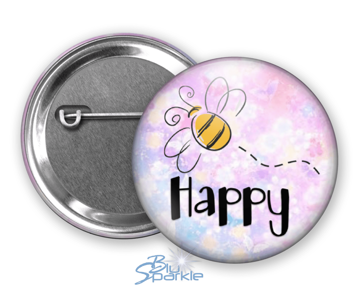 Bee Happy - Pinback Buttons - BluSparkle