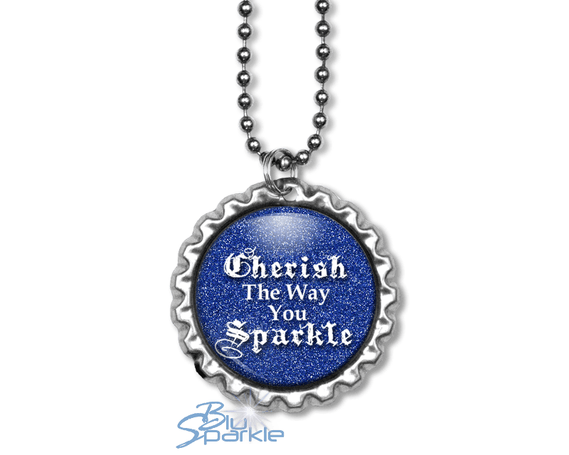 Cherish The Way You Sparkle - Round Pendants - BluSparkle