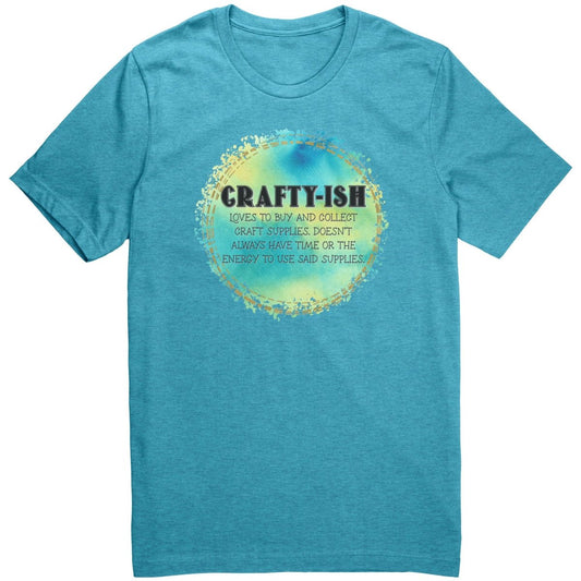 Crafty - ish T-Shirt - BluSparkle