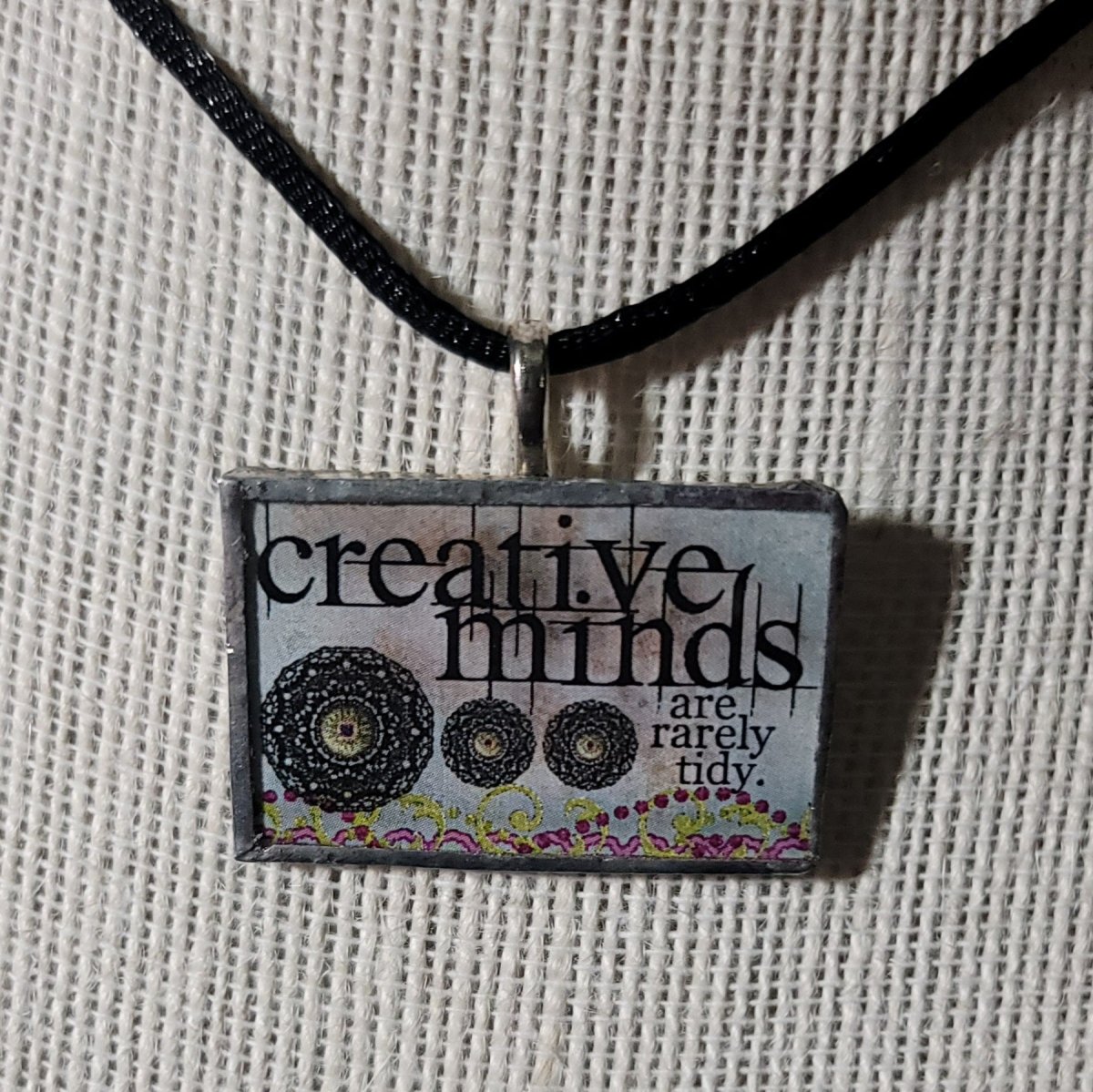 Creative Minds Are Rarely Tidy Handmade Stained - Glass Pendant - BluSparkle