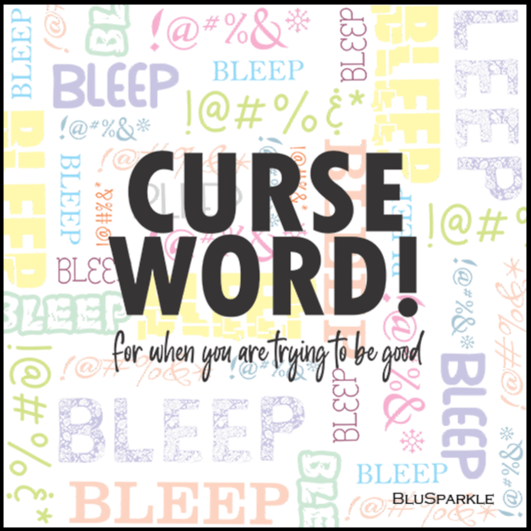 Curse Word! for when you are trying to be good 3.5" Square Wise Expression Magnet - BluSparkle