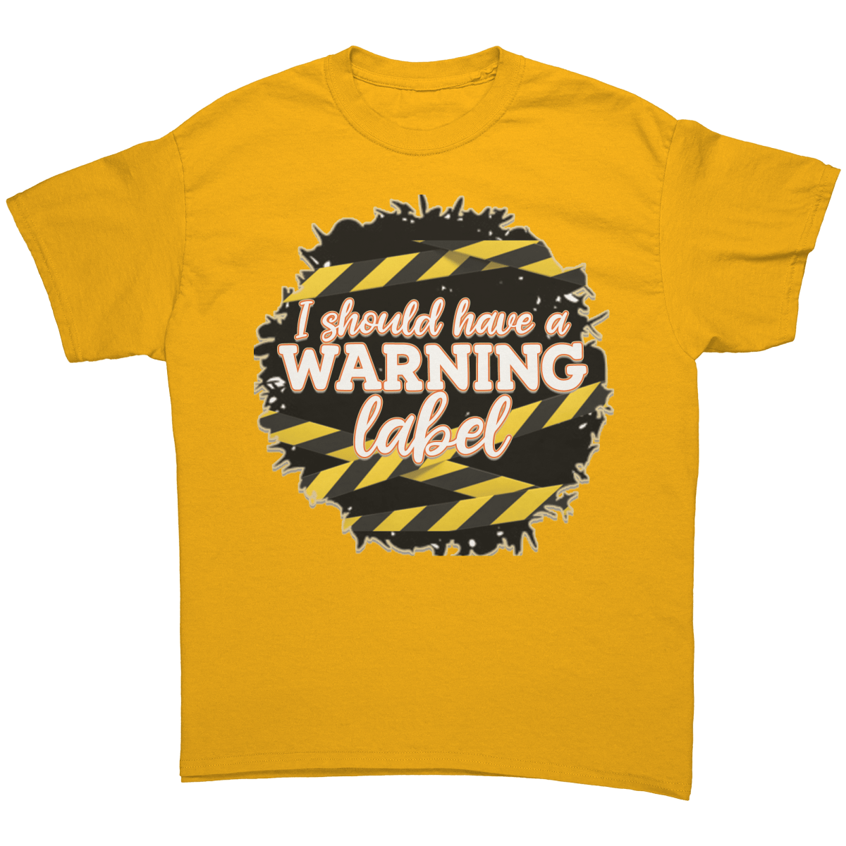 I Should Have a Warning Label T-Shirt - BluSparkle