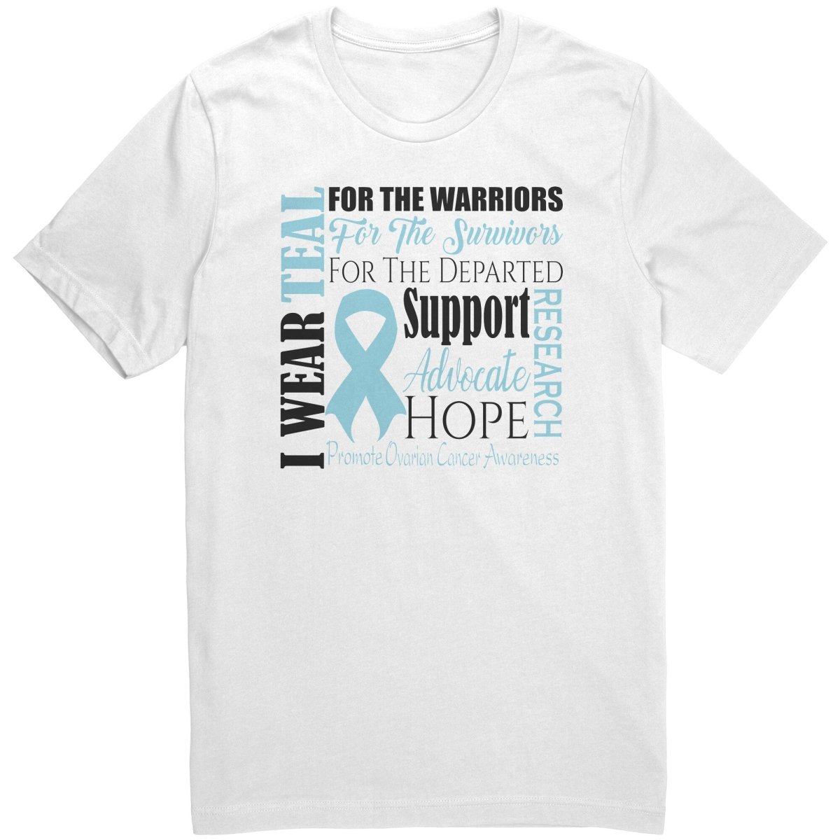 I Wear Teal for Ovarian Cancer Awareness T-Shirt, Hoodie, Tank - BluSparkle