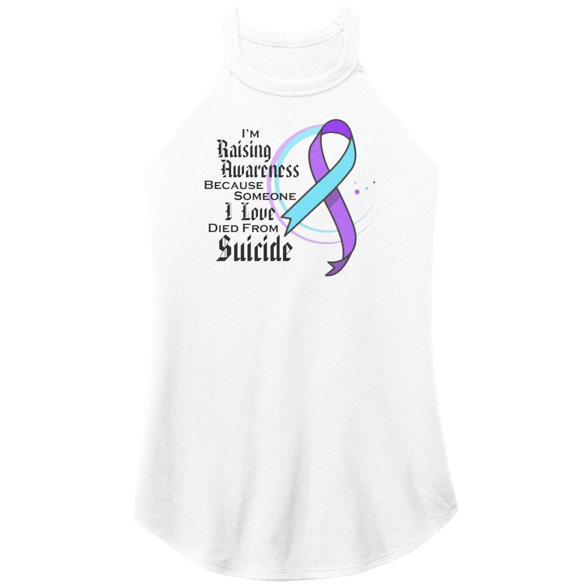 I'm Raising Awareness Because Someone I Love Died From Suicide Awareness T-Shirt, Hoodie, Tank - BluSparkle