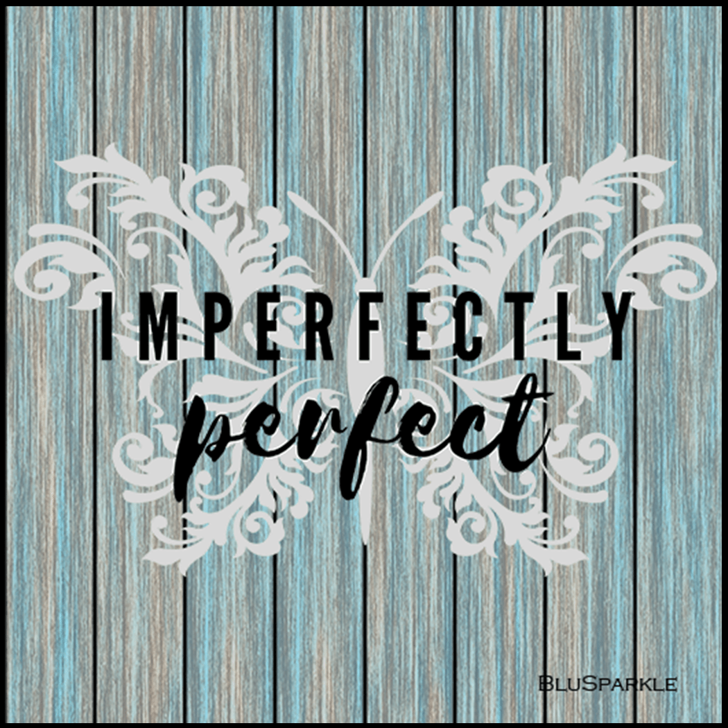 Imperfectly Perfect 3.5" Square Wise Expression Magnet - BluSparkle