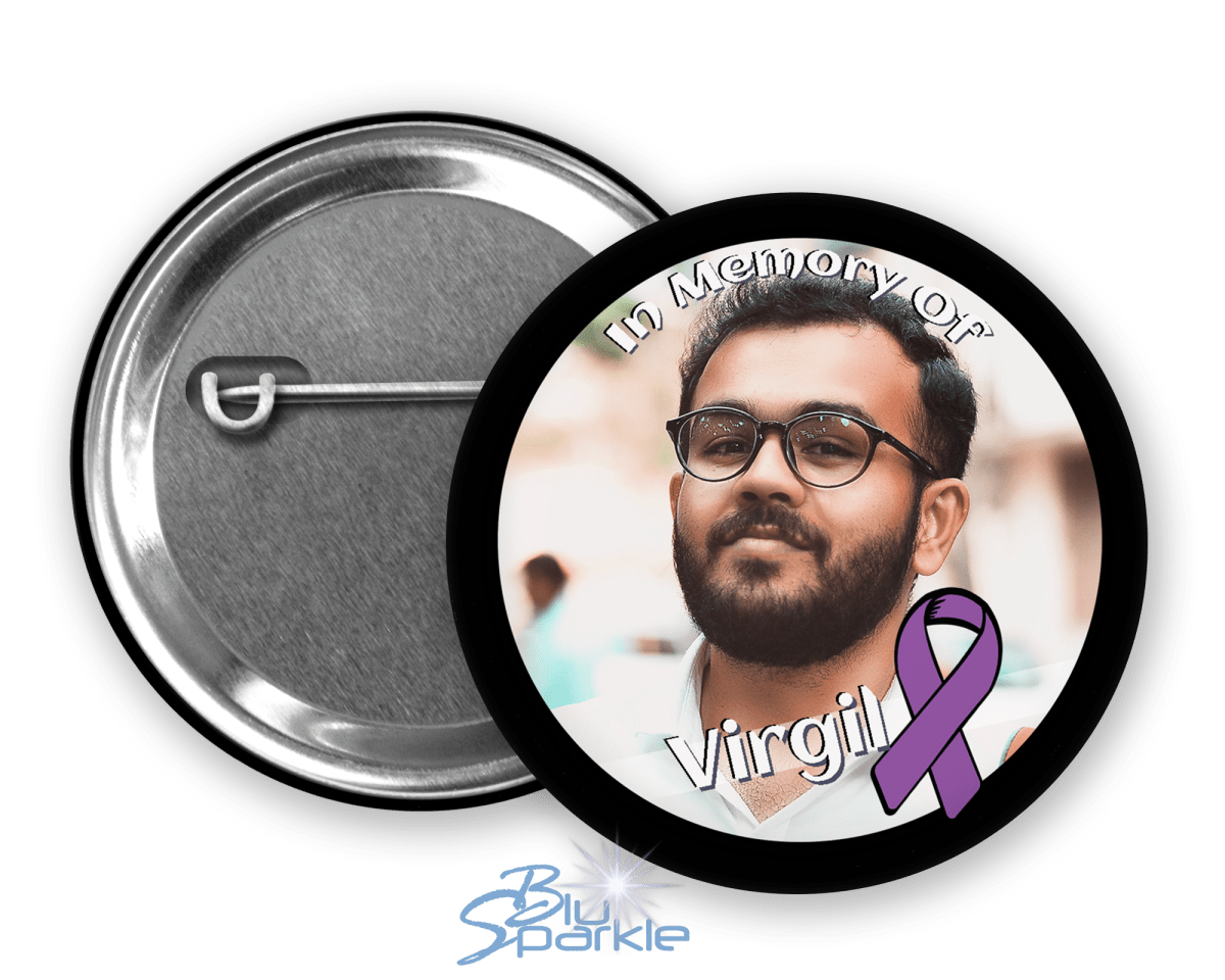 In Memory / In Honor of Testicular Cancer Awareness Pinback Button |x| - BluSparkle