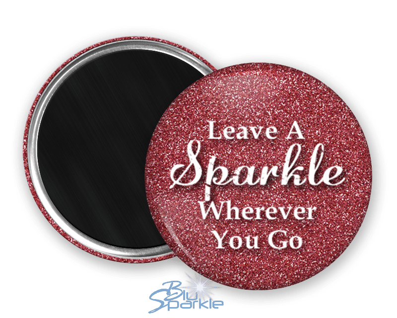 Leave A Sparkle Wherever You Go Magnets - BluSparkle