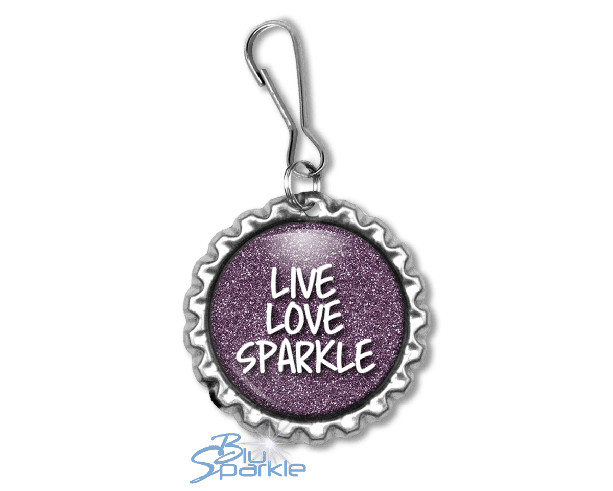 Live Love Sparkle - Zipperpulls - BluSparkle