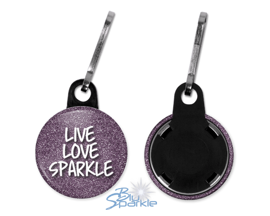 Live Love Sparkle - Zipperpulls - BluSparkle