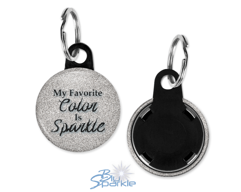 My Favorite Color Is Sparkle - Key Chains - BluSparkle