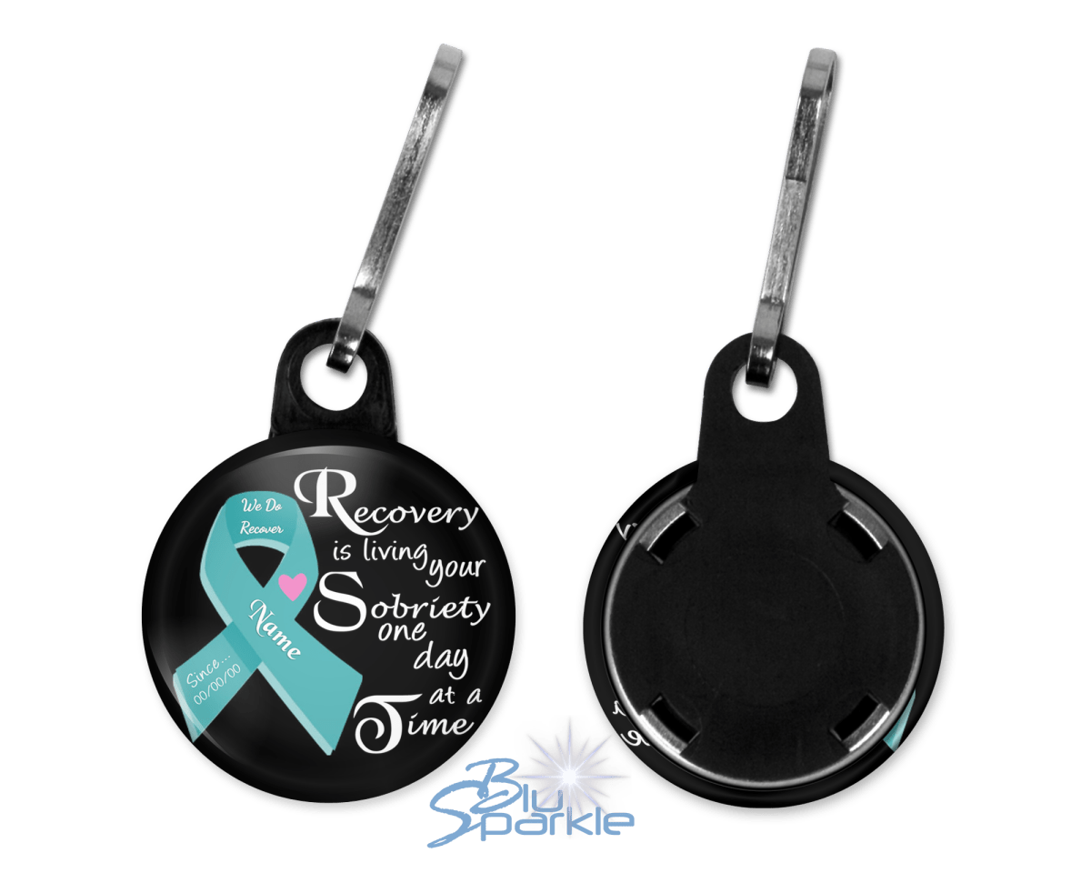 Personalized "Recovery is Living Your Sobriety One Day at a Time" Zipperpulls - BluSparkle