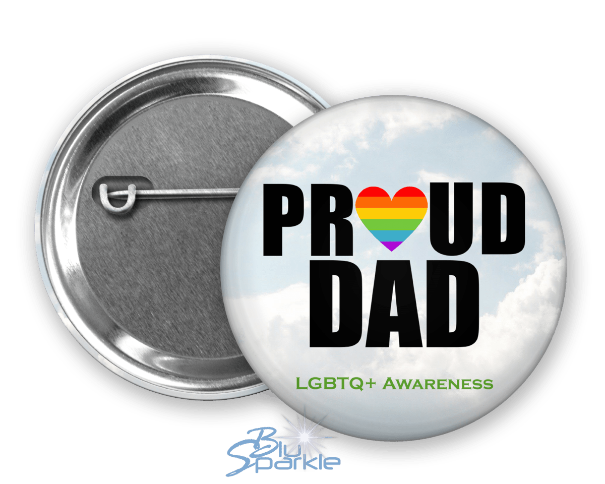 Proud Dad Pinback Button – BluSparkle