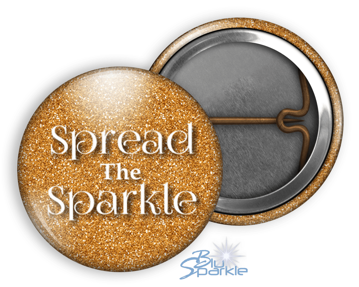 Spread the Sparkle - Pinback Buttons - BluSparkle