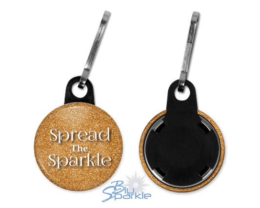 Spread The Sparkle - Zipperpulls - BluSparkle