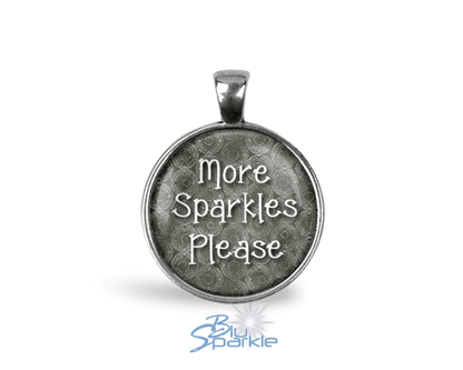 Stay Focused and Extra Sparkly - Round Pendants - BluSparkle