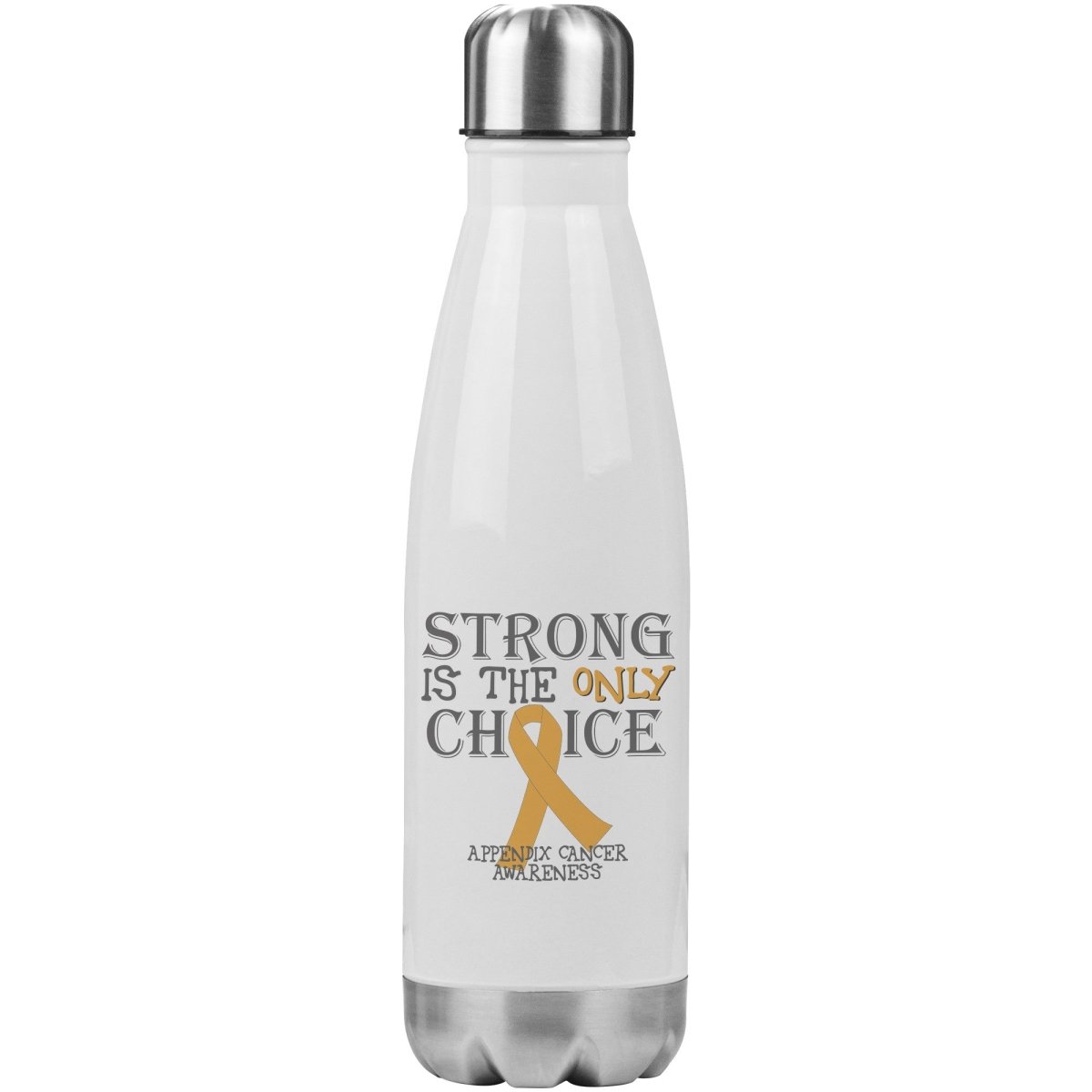 Strong is the Only Choice - Appendix Cancer Awareness 20oz Insulated Water Bottle - BluSparkle